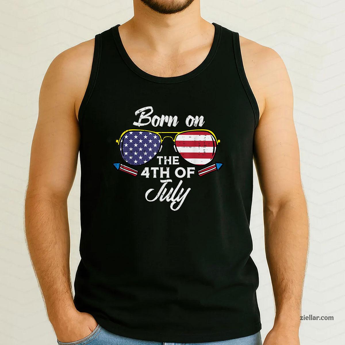 Born On The 4th Of July Sunglasses Fourth Birthday Patriot Tank Top Shirt