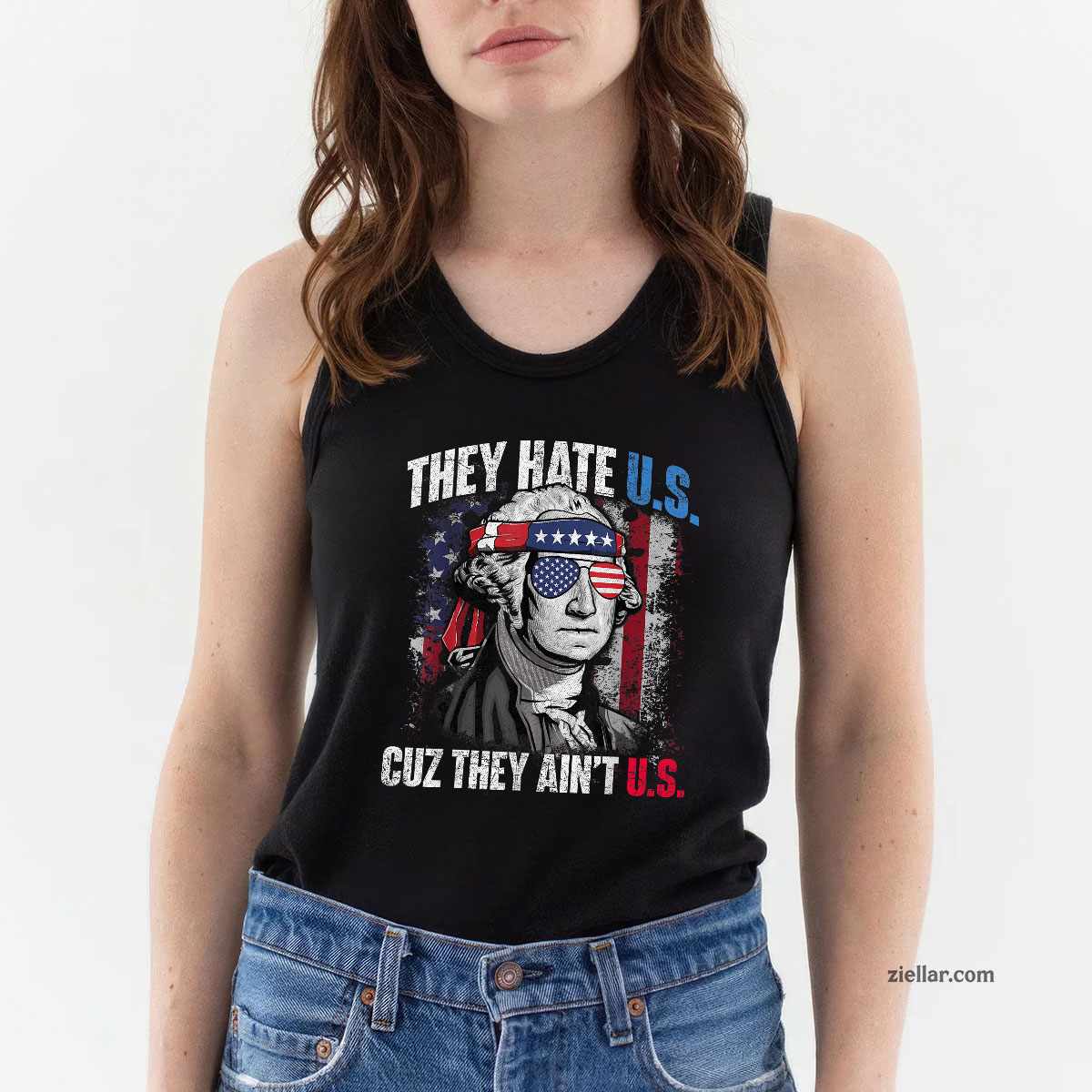 They Hate Us Cuz They Ain't Us USA American Flag 4th of July Tank Top Shirt Tee for Men Women Unisex