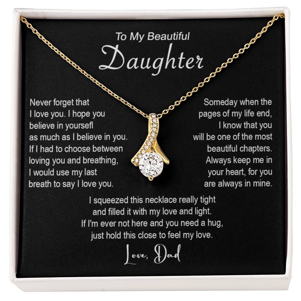 643B To My Beautiful Daughter Necklace, Daughter Father Necklace, Xmas Gift From Dad