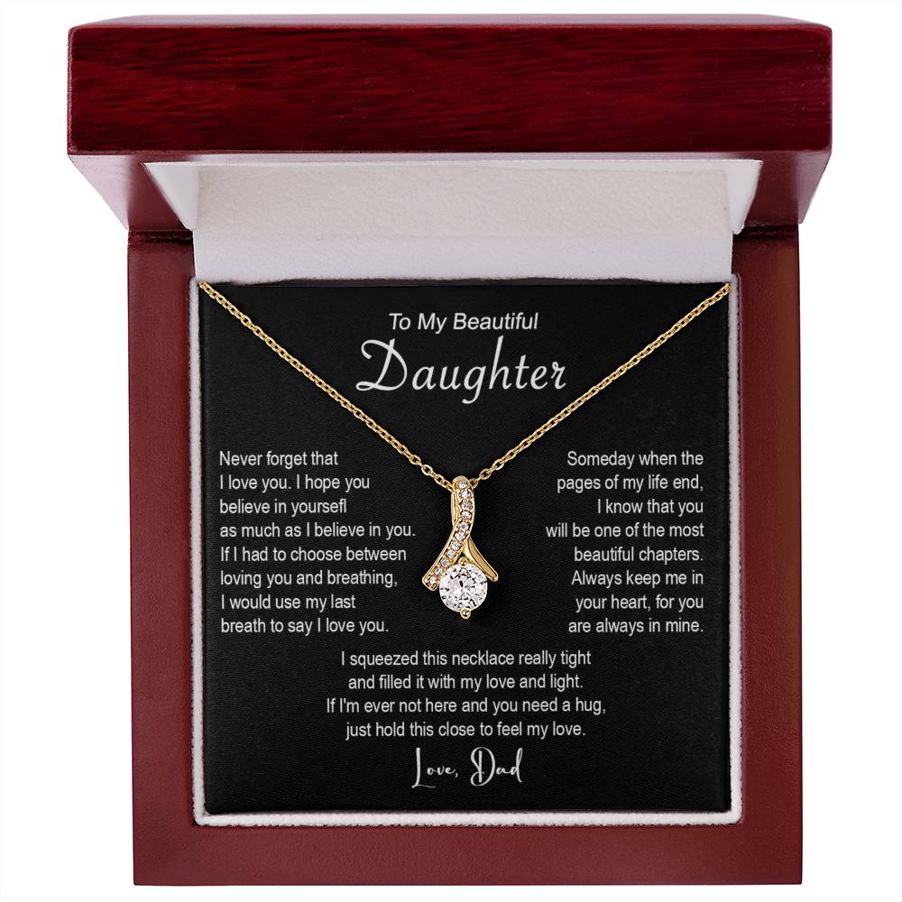 643B To My Beautiful Daughter Necklace, Daughter Father Necklace, Xmas Gift From Dad