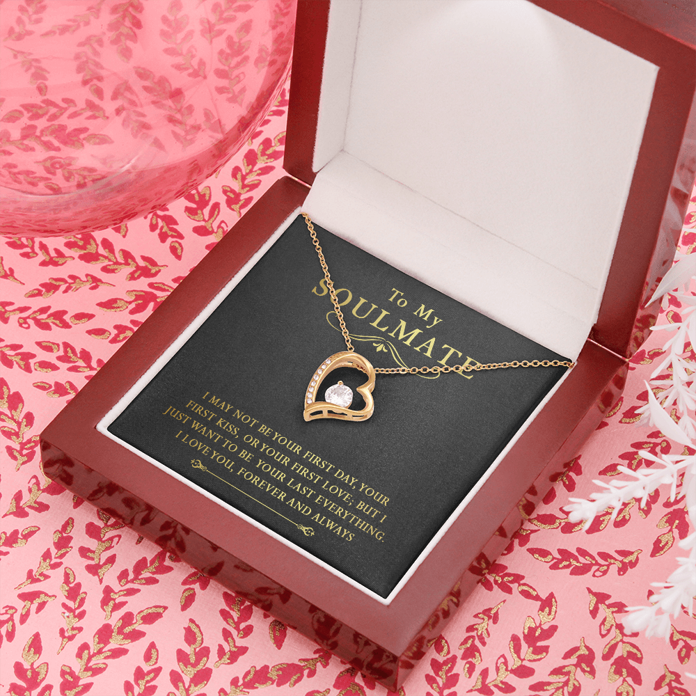 158C To My Soulmate Necklace, Gift for Her Necklace, I Love You Forever & Always