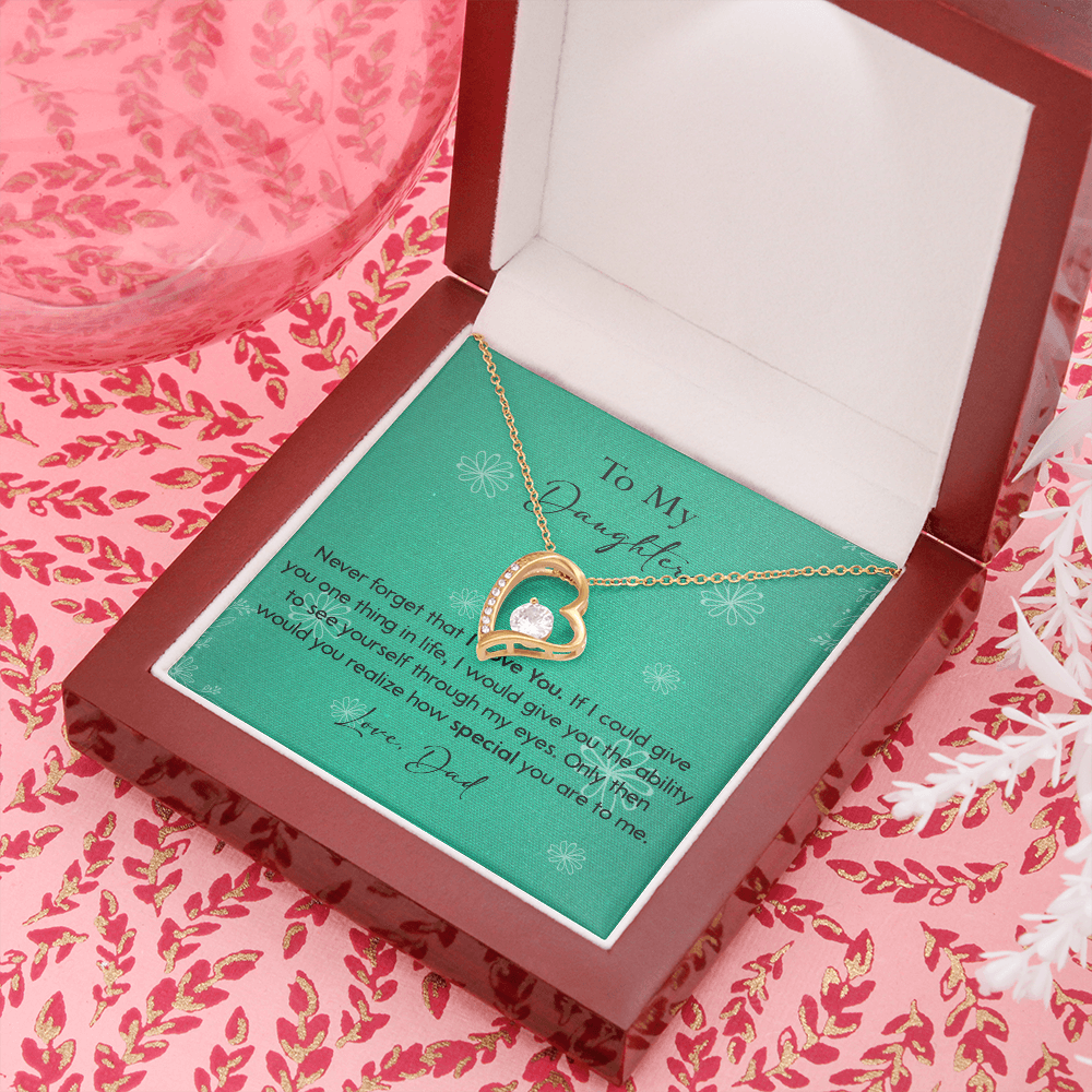 120C Necklace To My Daughter Gift From Dad, Never Forget That I LOVE YOU, Birth Gift