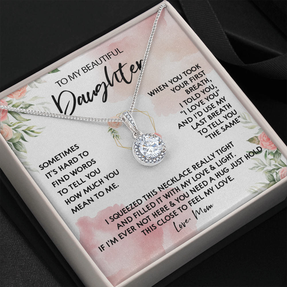131E Necklace To My Beautiful Daughter, Gift for Daughter from Mom, Birthday Gift