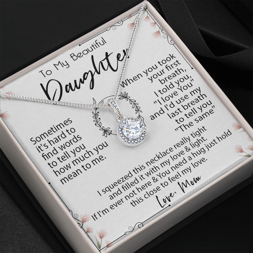 19E Necklace To My Beautiful Daughter, Necklace Gift for Daughter/Her From Mom
