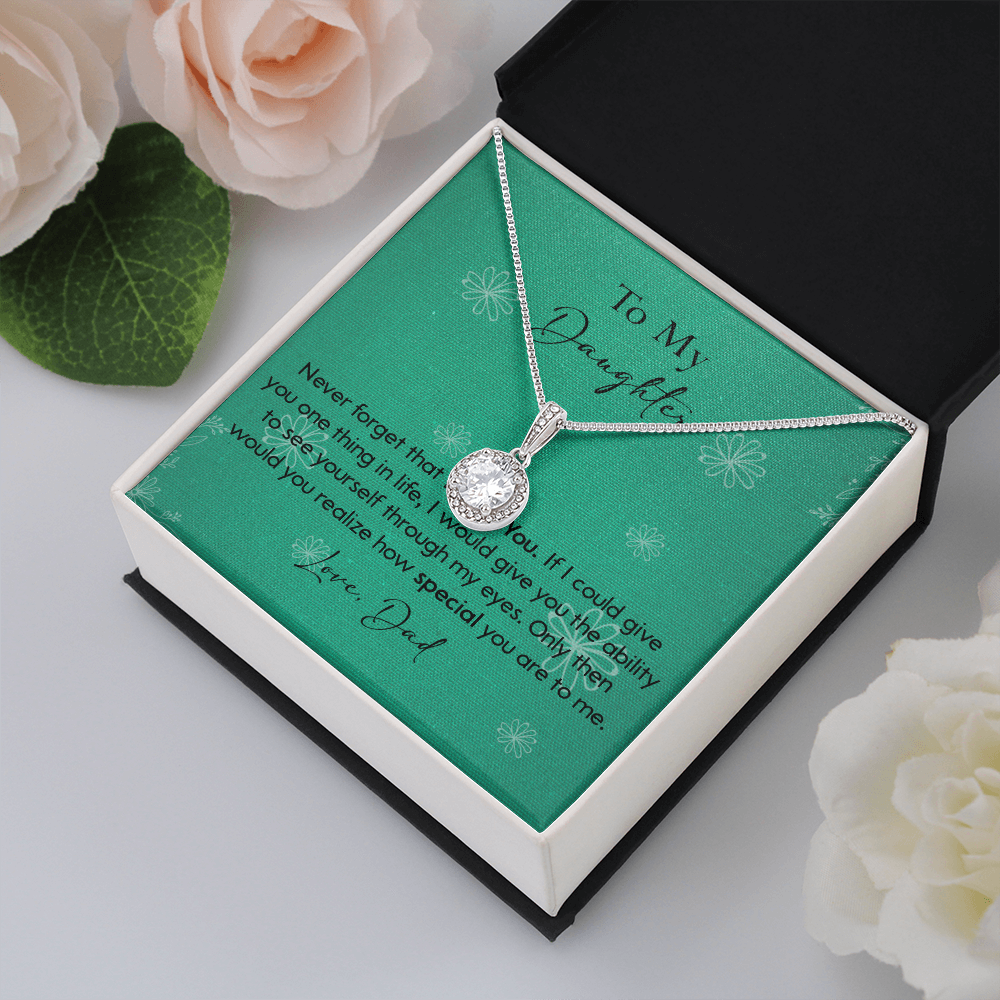 120E Necklace To My Daughter Gift From Dad, Never Forget That I LOVE YOU, Birth Gift