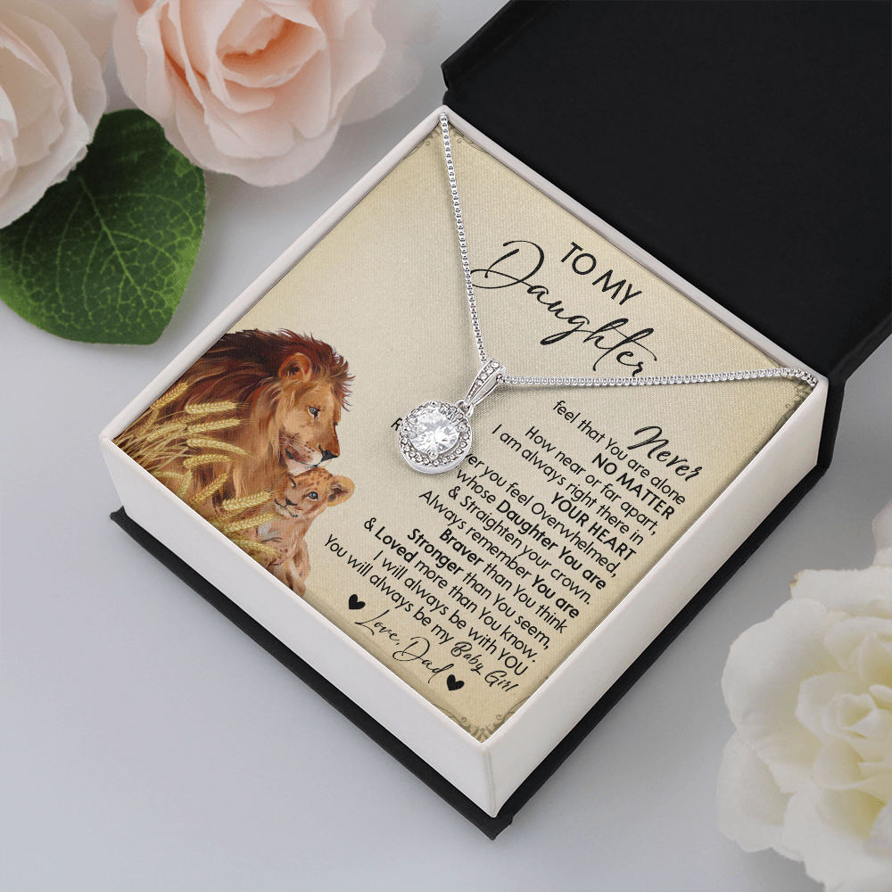 121E Necklace To My Daughter Gift From Lion Dad, You Are My Baby Girl, Birthday Gift