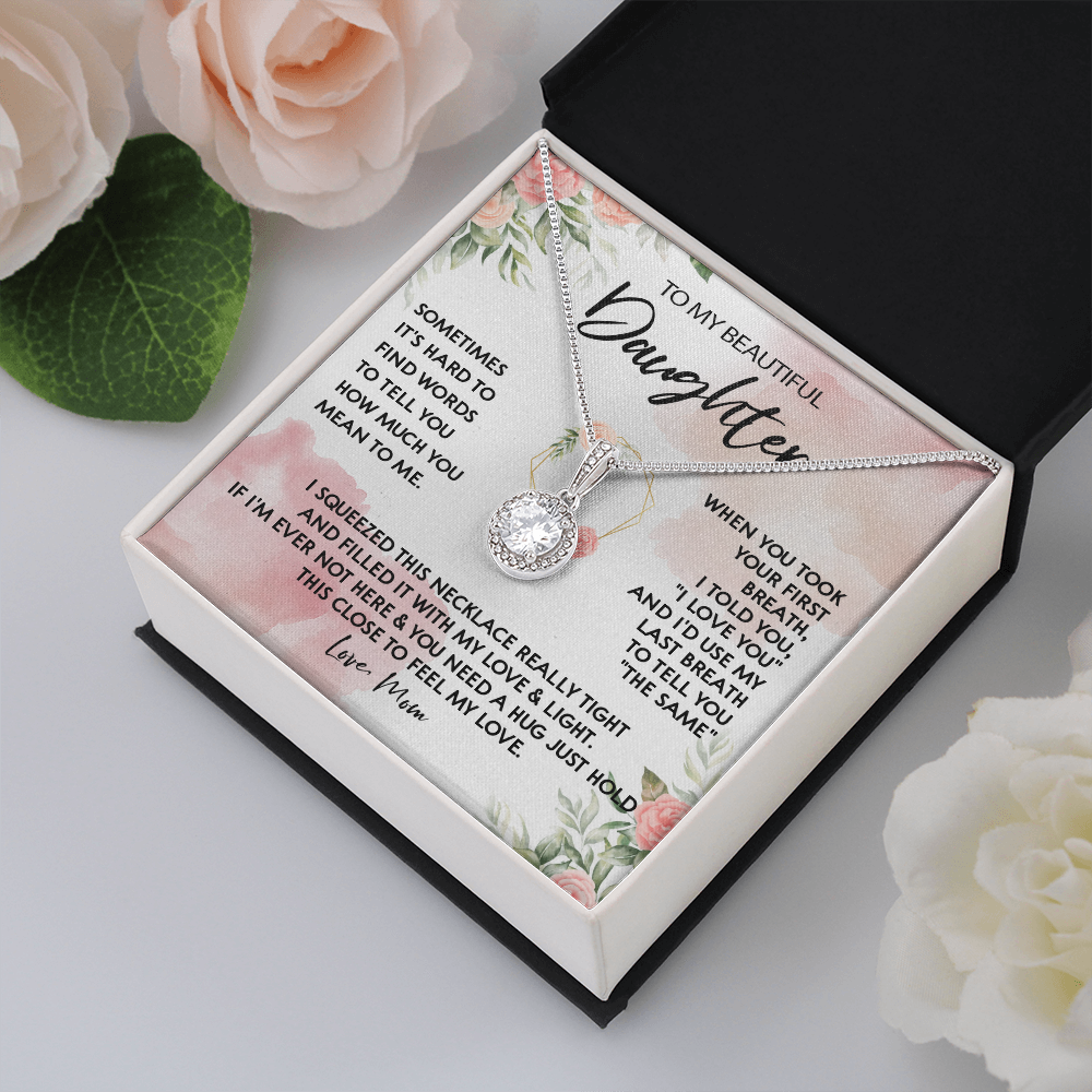 131E Necklace To My Beautiful Daughter, Gift for Daughter from Mom, Birthday Gift