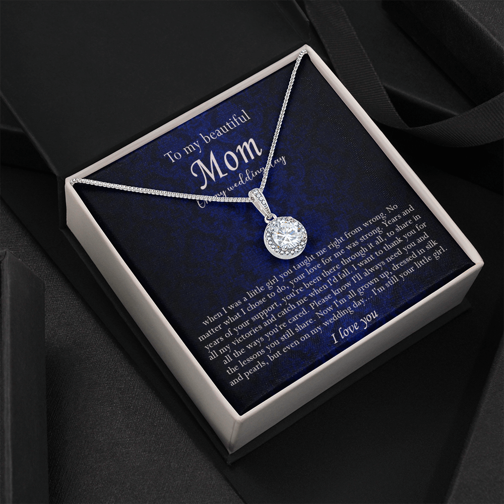 138E Necklace To My Beautiful Mom On My Wedding Day, I Love You Always Necklace Gift