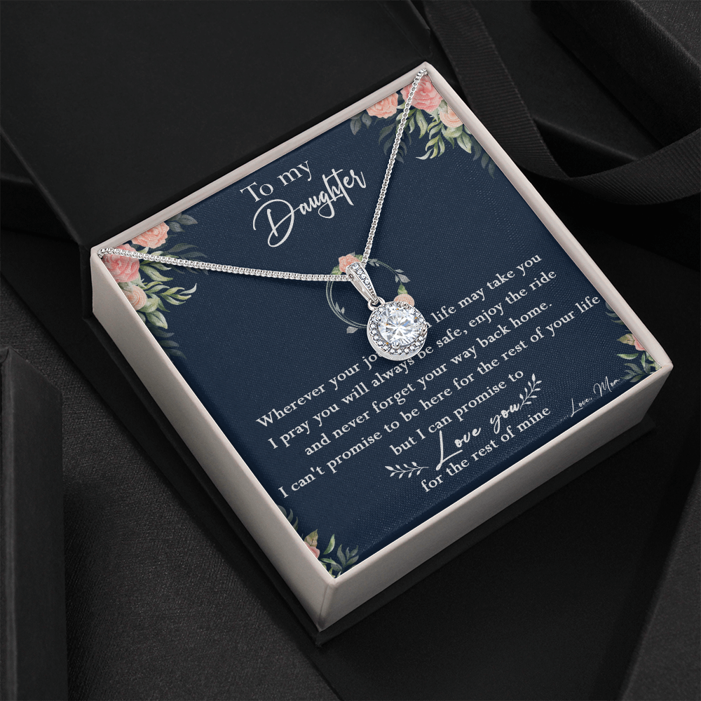 125E Necklace To My Daughter, Daughter Birthday Gift, I Love You Always Necklace