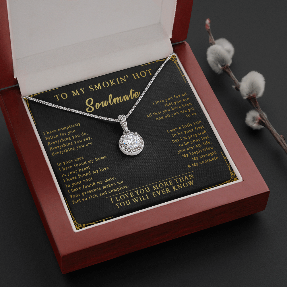 144E Necklace To My Smokin Hot Soulmate, Perfect Gift for Wife/Girlfriend, Birth Gift