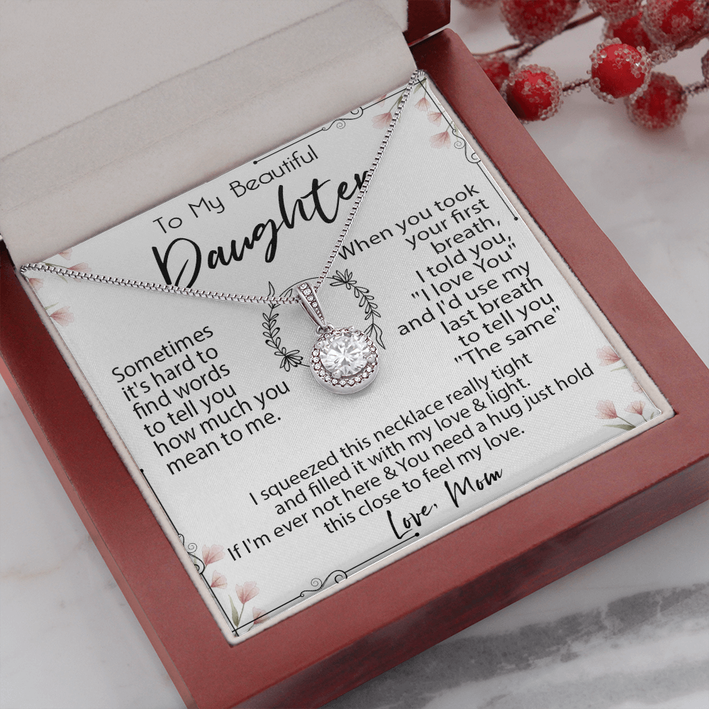 19E Necklace To My Beautiful Daughter, Necklace Gift for Daughter/Her From Mom