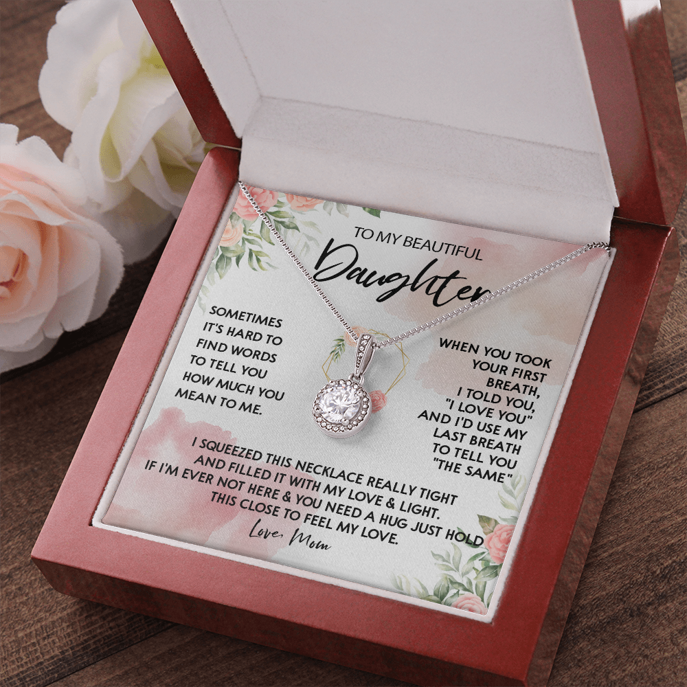 131E Necklace To My Beautiful Daughter, Gift for Daughter from Mom, Birthday Gift