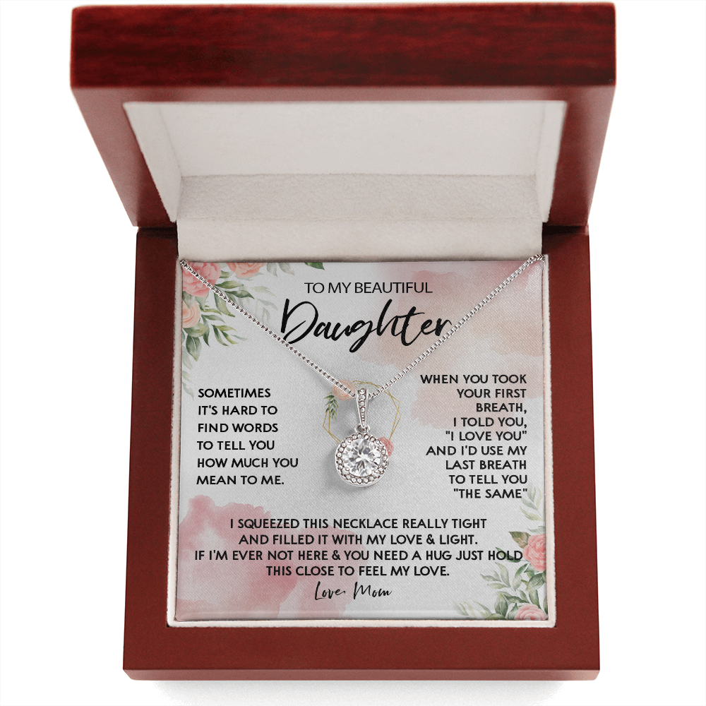 131E Necklace To My Beautiful Daughter, Gift for Daughter from Mom, Birthday Gift