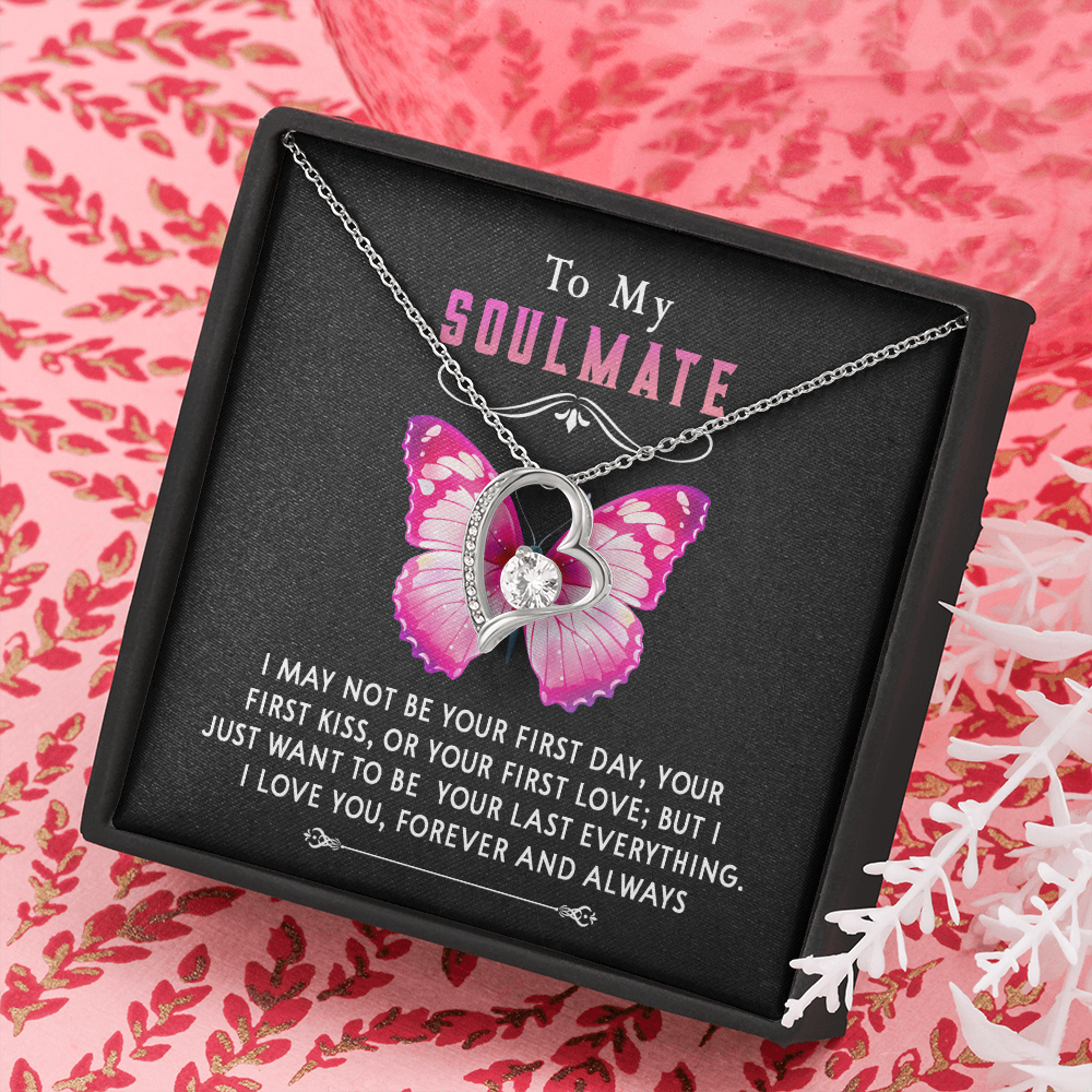 177C Necklace To My Soulmate, Butterfly Women Necklace, I LOVE YOU Forever & Always