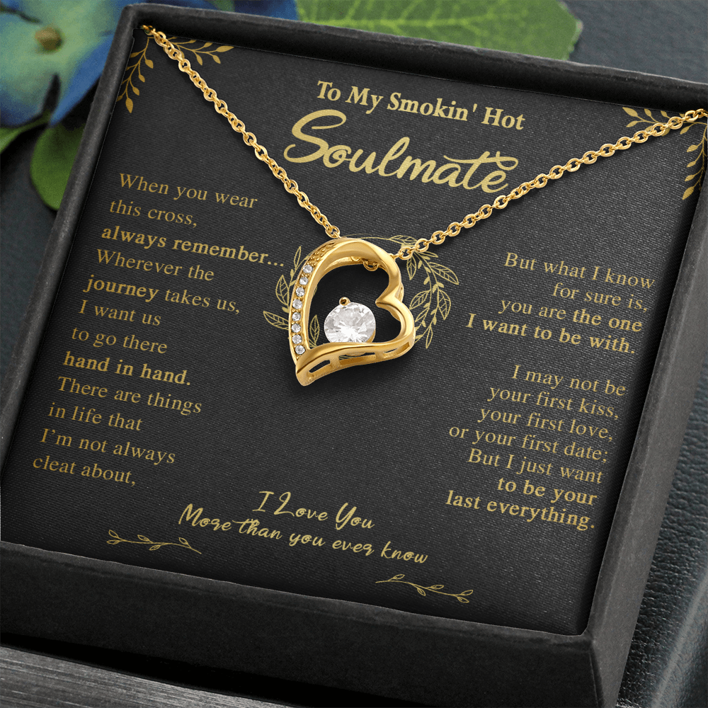 N355C To My Soulmate Necklace Engagement Anniversary Gift for Her Birthday