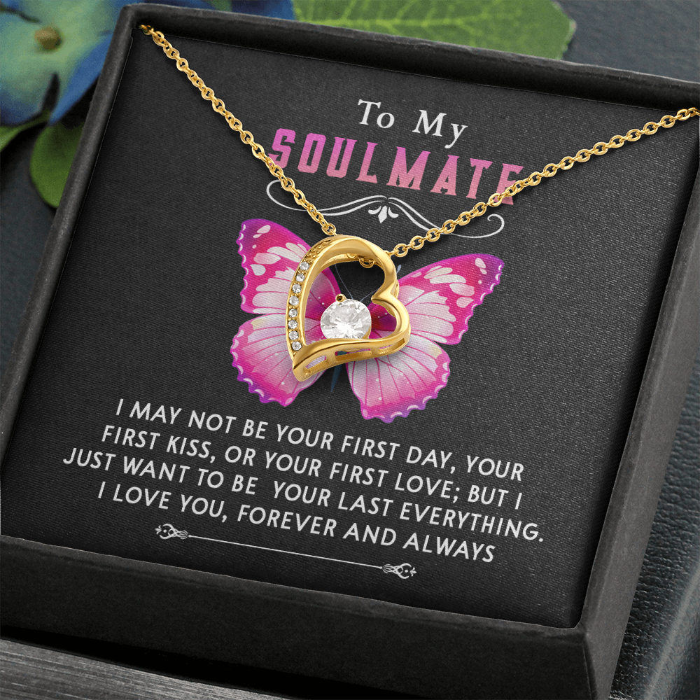 177C Necklace To My Soulmate, Butterfly Women Necklace, I LOVE YOU Forever & Always