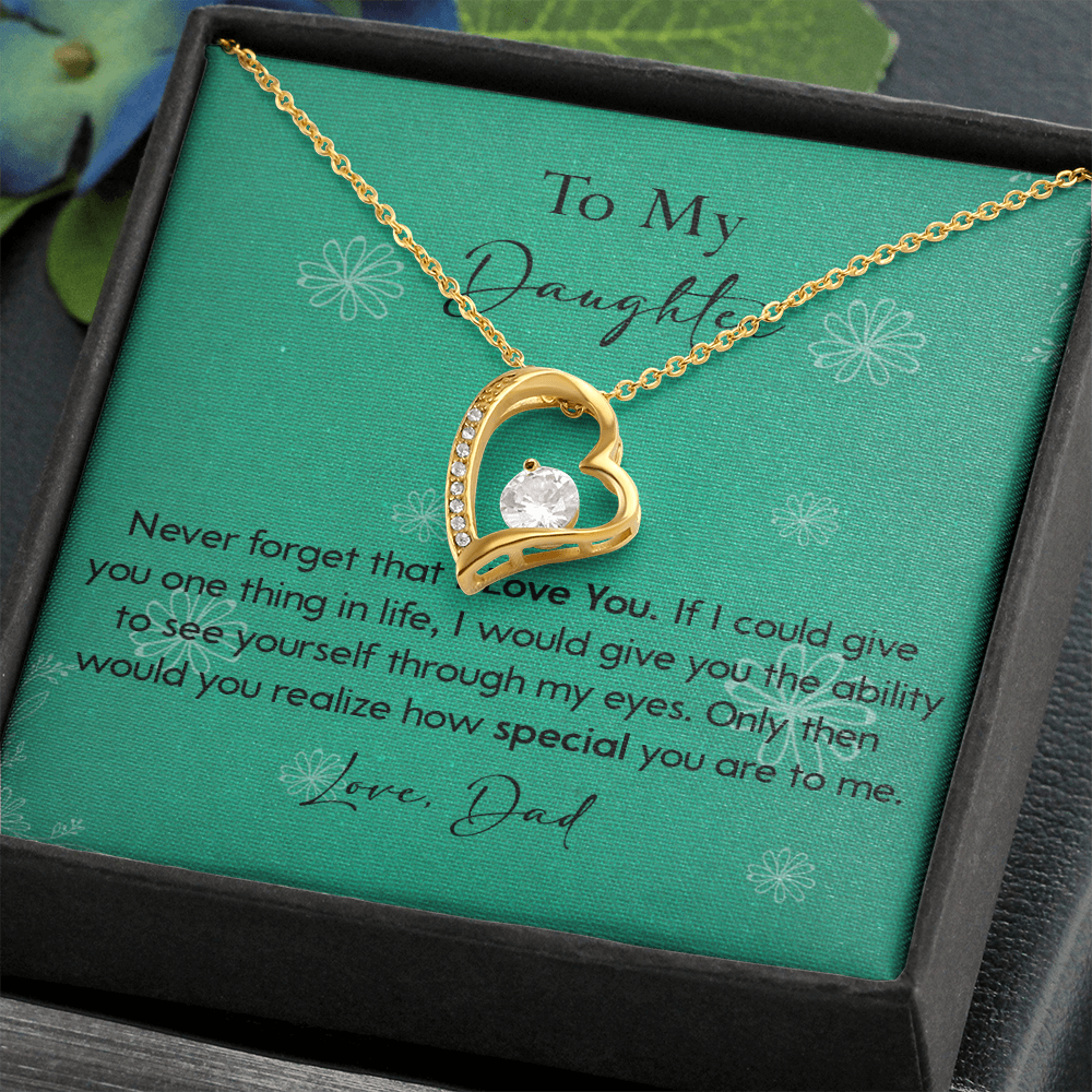 120C Necklace To My Daughter Gift From Dad, Never Forget That I LOVE YOU, Birth Gift