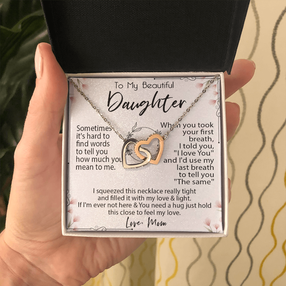 19D Necklace To My Beautiful Daughter, Necklace Gift for Daughter/Her From Mom