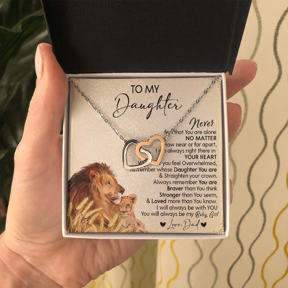 121D Necklace To My Daughter Gift From Lion Dad, You Are My Baby Girl, Birthday Gift