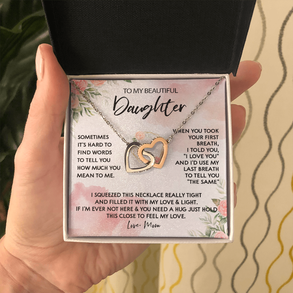131D Necklace To My Beautiful Daughter, Gift for Daughter from Mom, Birthday Gift