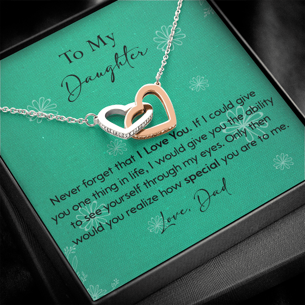 120D Necklace To My Daughter Gift From Dad, Never Forget That I LOVE YOU, Birth Gift