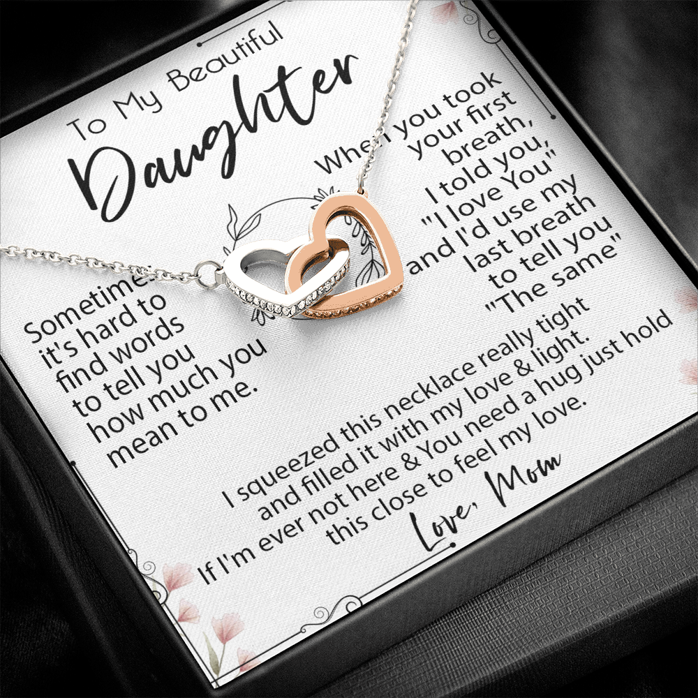 19D Necklace To My Beautiful Daughter, Necklace Gift for Daughter/Her From Mom
