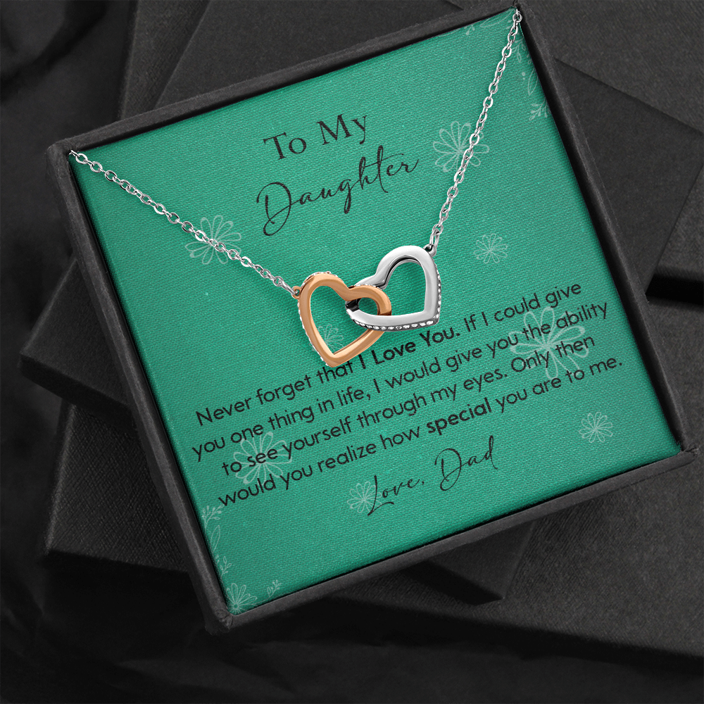 120D Necklace To My Daughter Gift From Dad, Never Forget That I LOVE YOU, Birth Gift