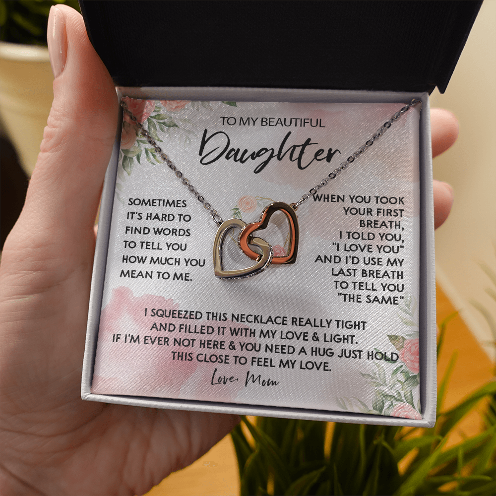 131D Necklace To My Beautiful Daughter, Gift for Daughter from Mom, Birthday Gift