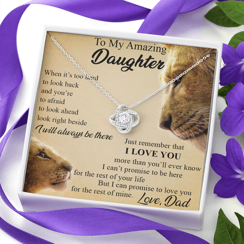 To My Amazing Daughter Love Knot Necklace, Birthday Gift Father to Daughter 492