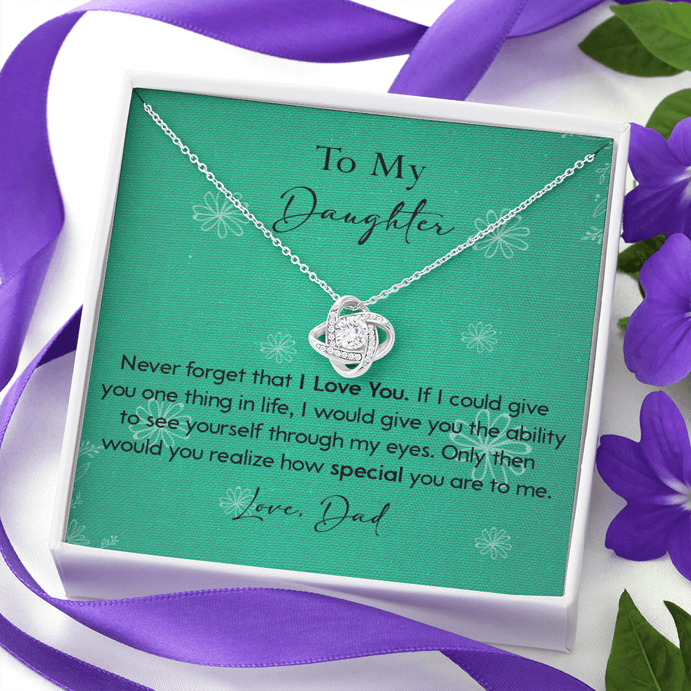 120A Necklace To My Daughter Gift From Dad, Never Forget That I LOVE YOU, Birth Gift