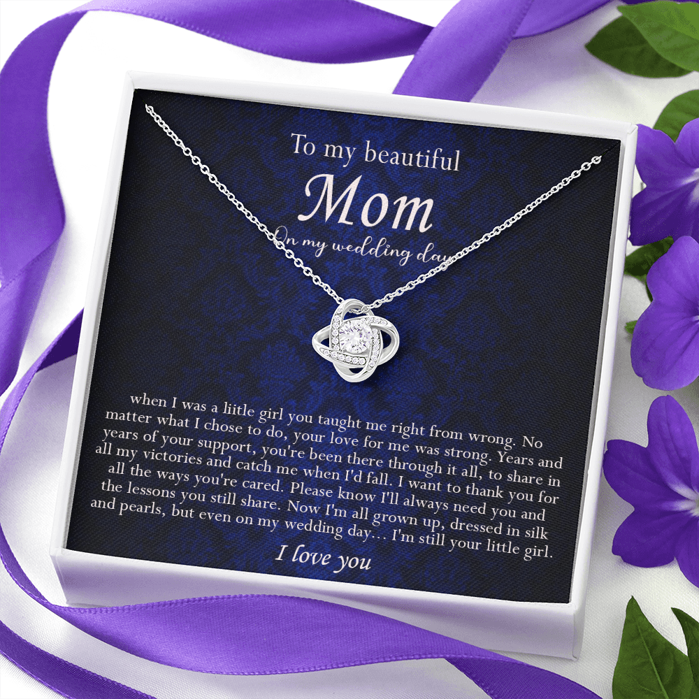 138A Necklace To My Beautiful Mom On My Wedding Day, I Love You Always Necklace Gift