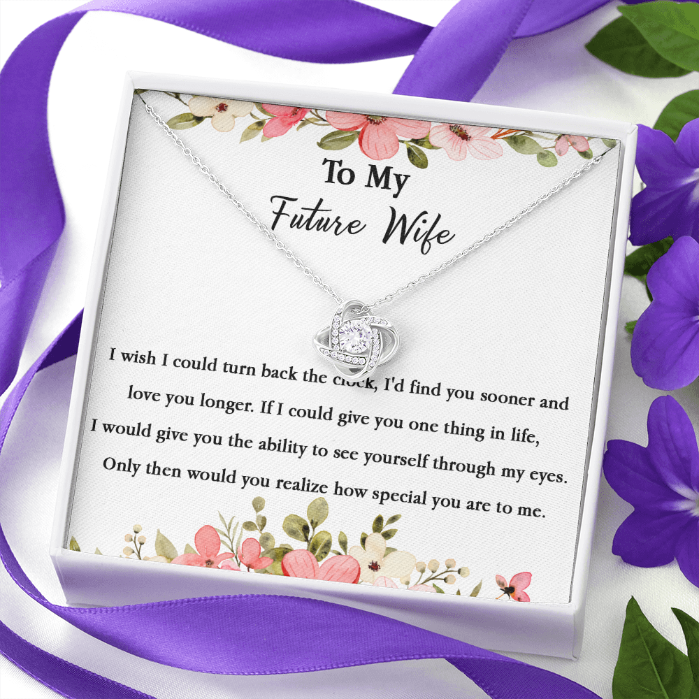 67A Necklace To My Future Wife/Girlfriend, Women Necklace for Her I LOVE YOU Forever