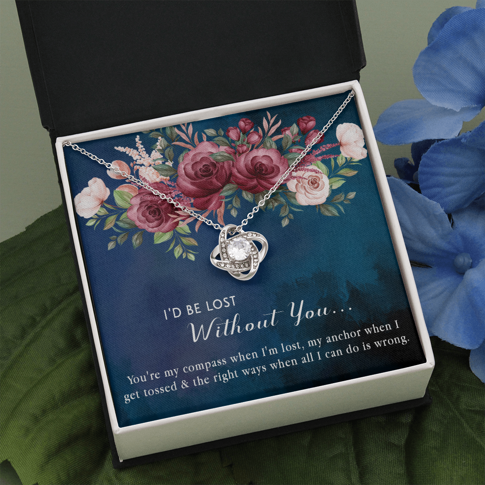 174A Necklace Gift for Girlfriend Wife, I'd Be Lost Without You Valentines Day Gifts