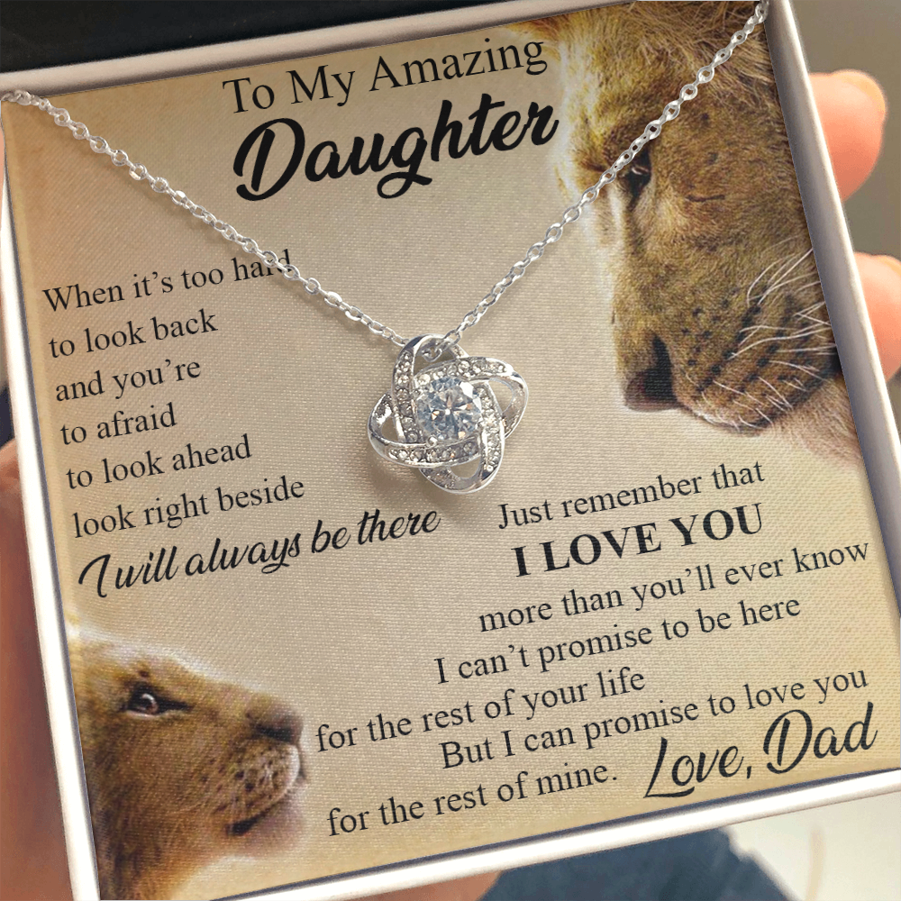 To My Amazing Daughter Love Knot Necklace, Birthday Gift Father to Daughter 492