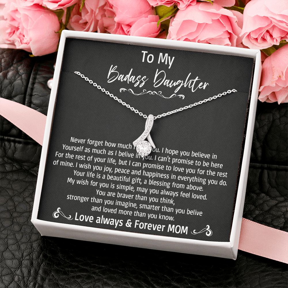 36B To My Badass Daughter Necklace, Love Always & Forever Mom, Gift From Mom
