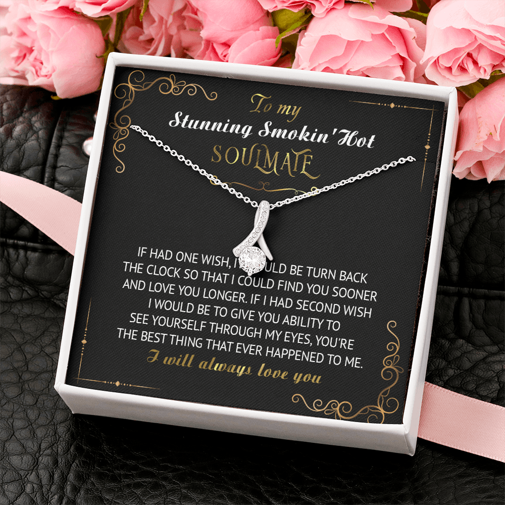 7B To My Stunning Smoking Hot Soulmate Necklace, Gift For Wife, Birthday Gift Ideas
