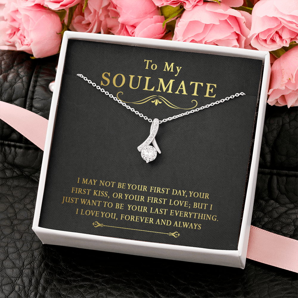 158B To My Soulmate Necklace, Gift for Her Necklace, I Love You Forever & Always