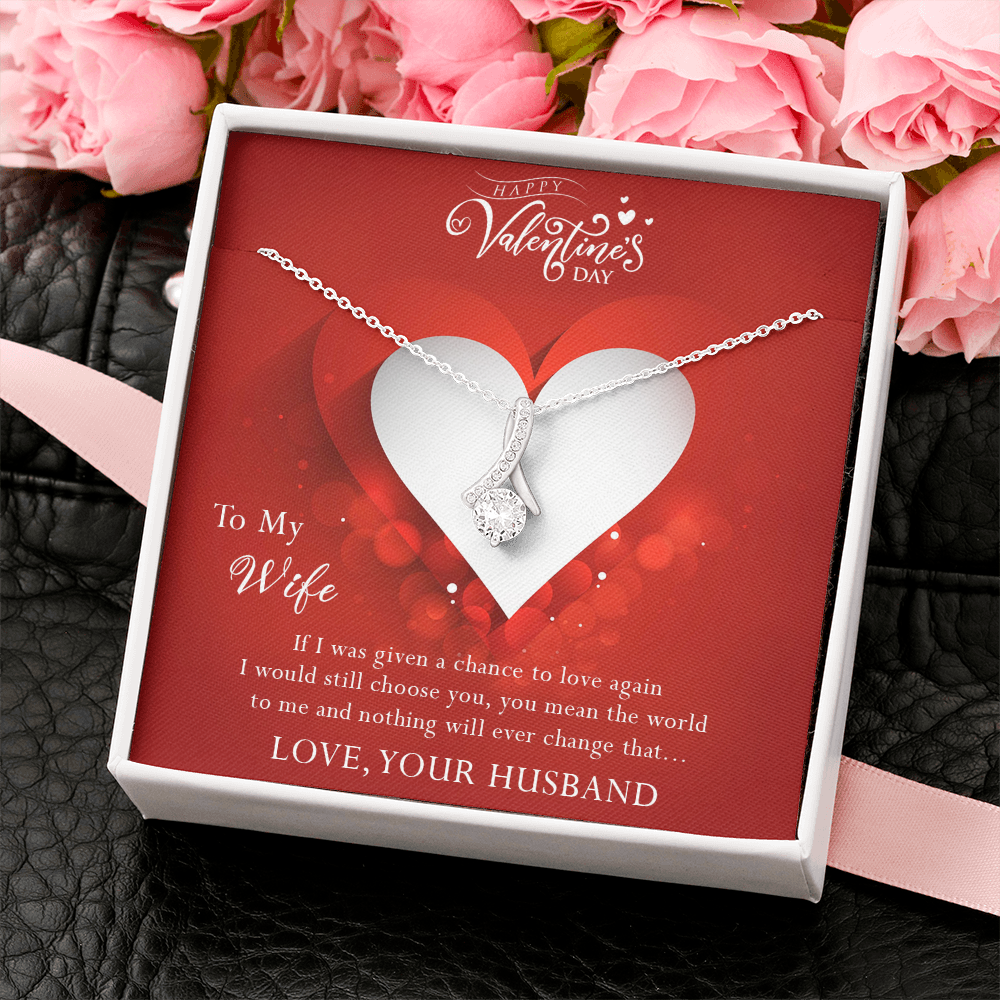 188B Necklace To My Wife, Necklace Perfect Gift for your Wife, I Always Choose You