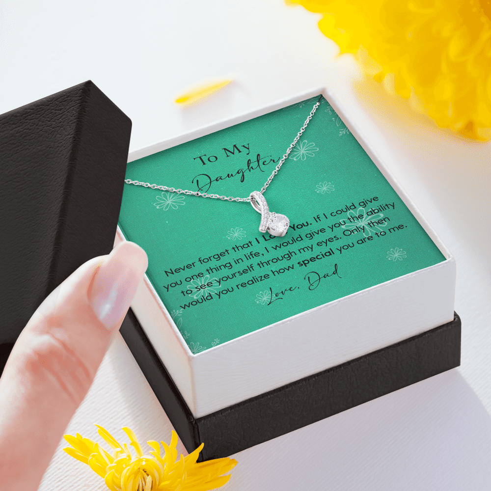 120B Necklace To My Daughter Gift From Dad, Never Forget That I LOVE YOU, Birth Gift