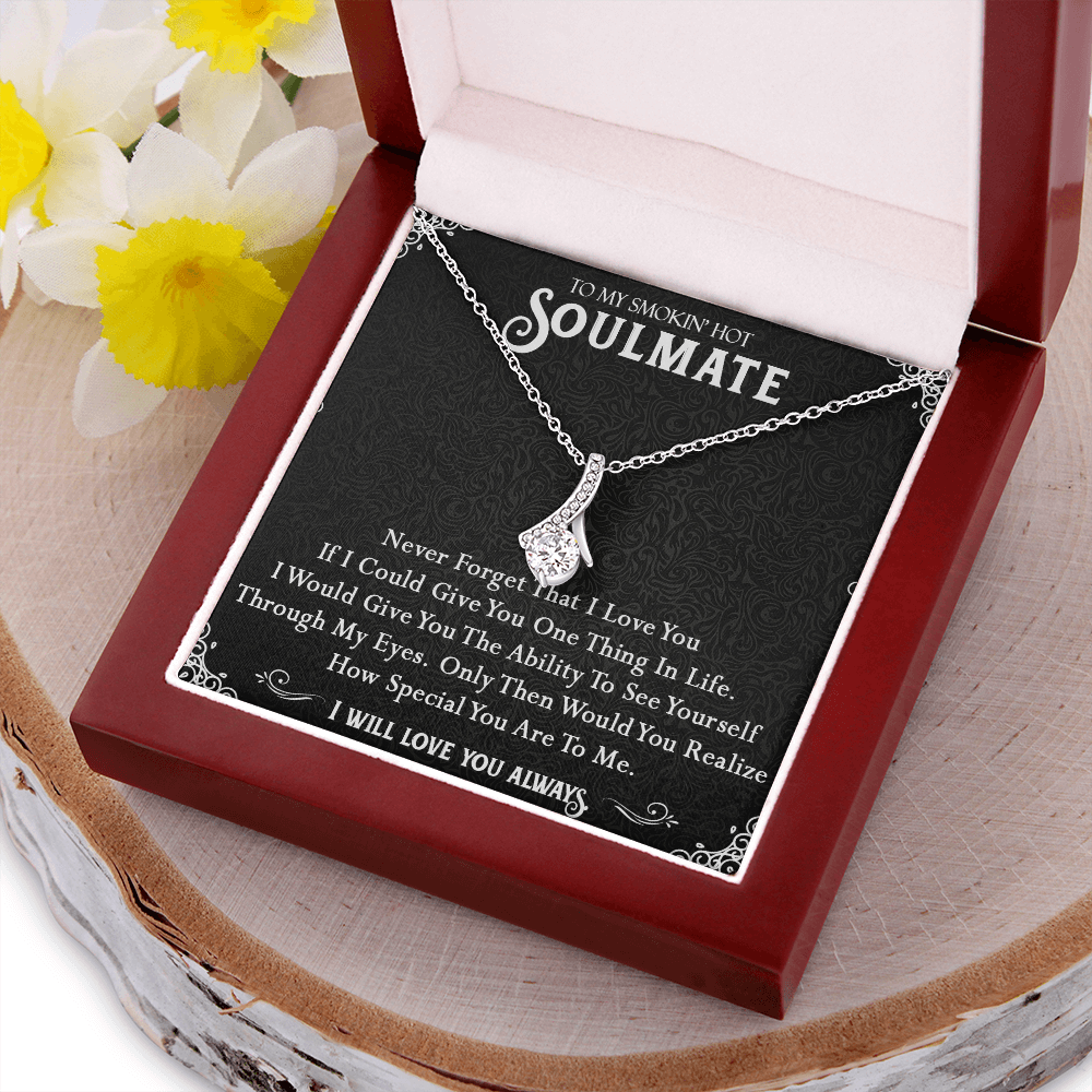 N365B To My Smokin Hot Soulmate Necklace, Valentines Day Gift For Girlfriend Wife