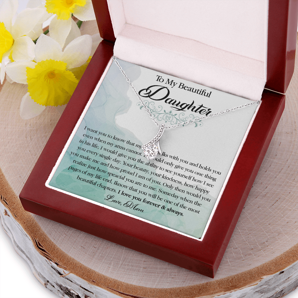 25B To My Beautiful Daughter Necklace, Gift Birthday From Mom For Daughter