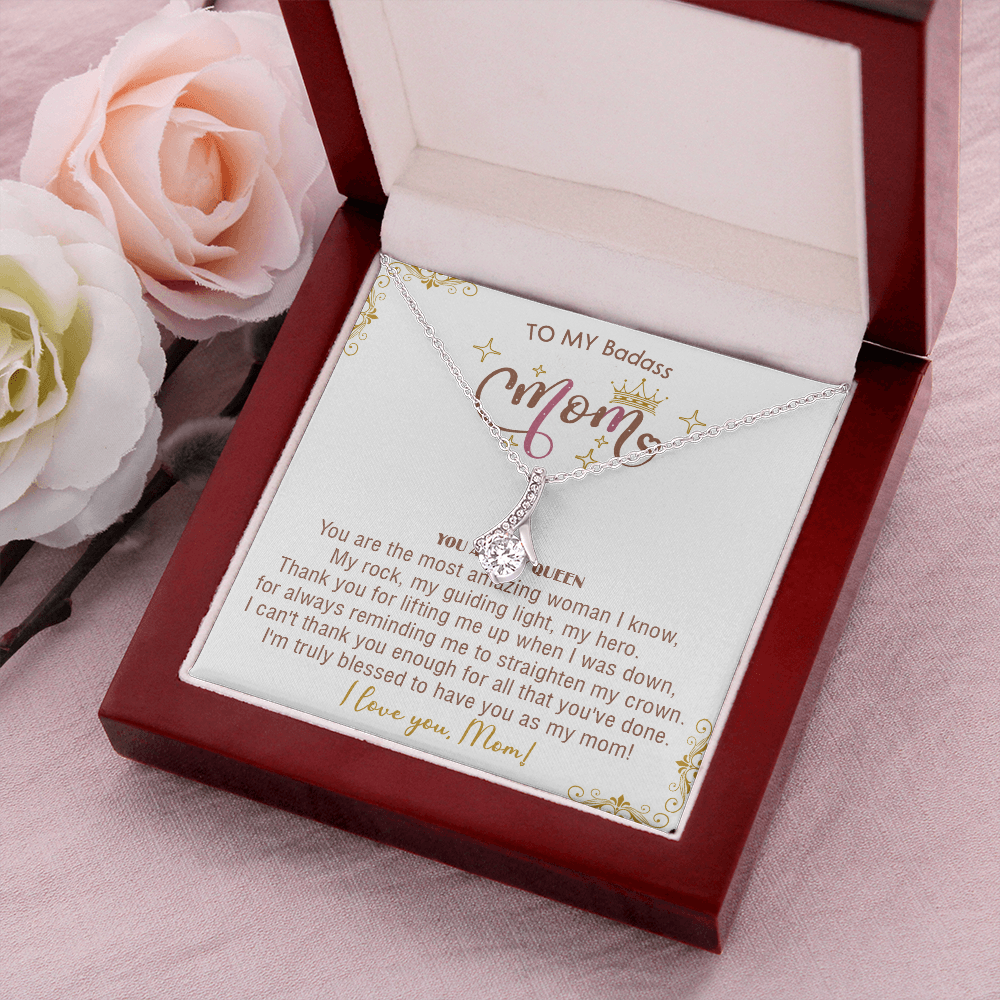 414B To My Badass Mom Necklace, You Are My Queen, I love You, Gift Necklace For Mom