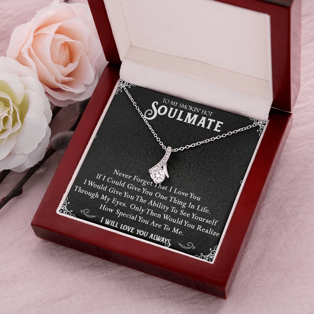 N365B To My Smokin Hot Soulmate Necklace, Valentines Day Gift For Girlfriend Wife