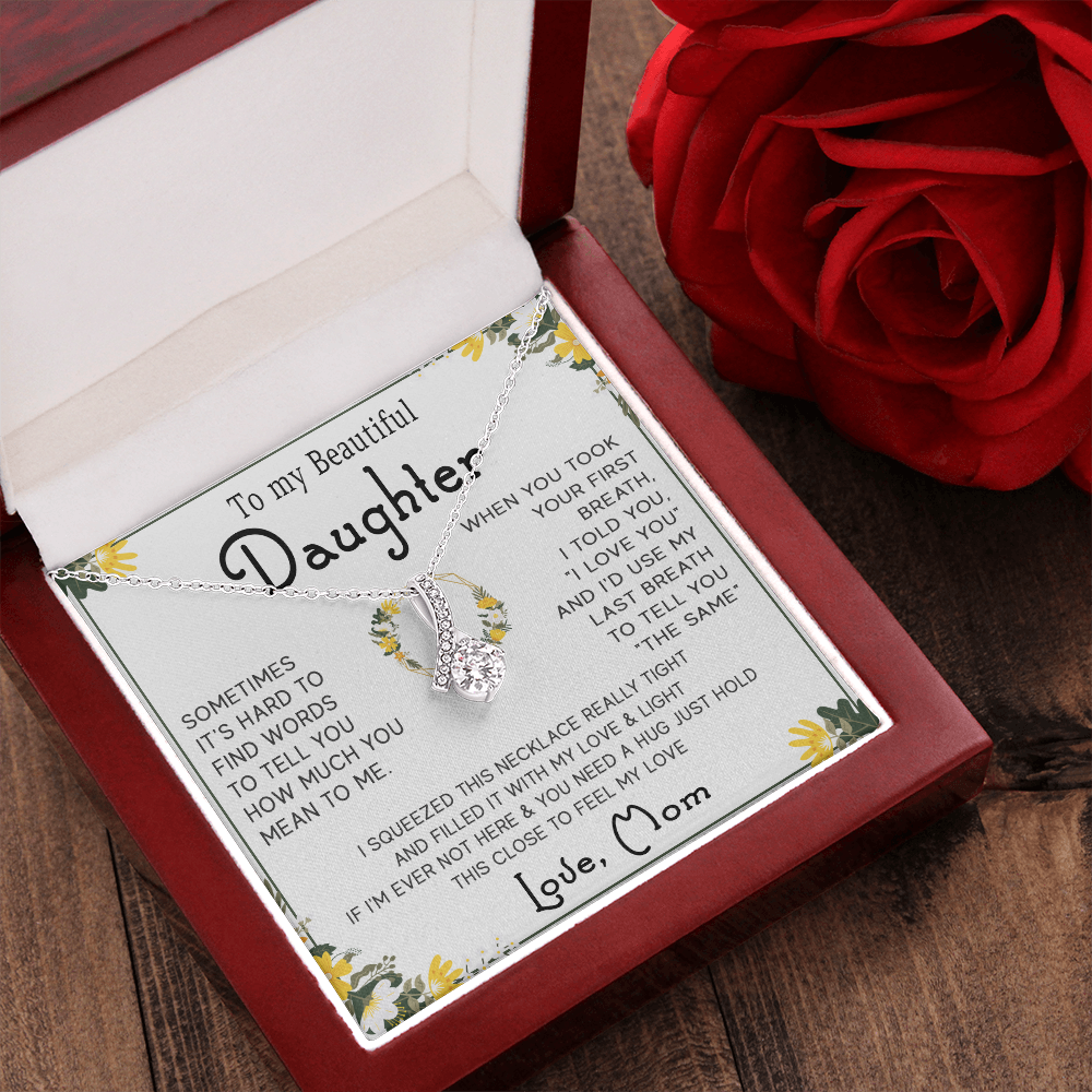 46B To My Beautiful Daughter Necklace, Gift For Daughter From Mom, Gift Birthday