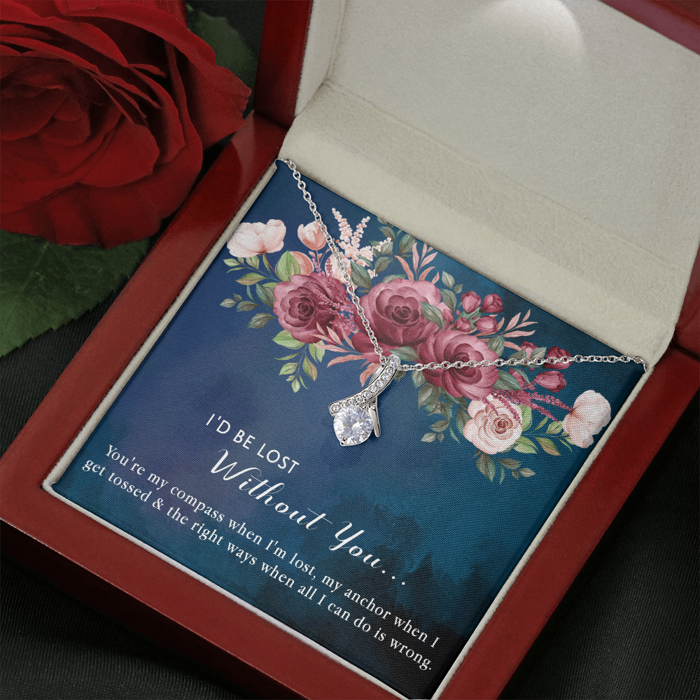 174B Necklace Gift for Girlfriend Wife, I'd Be Lost Without You Valentines Day Gifts