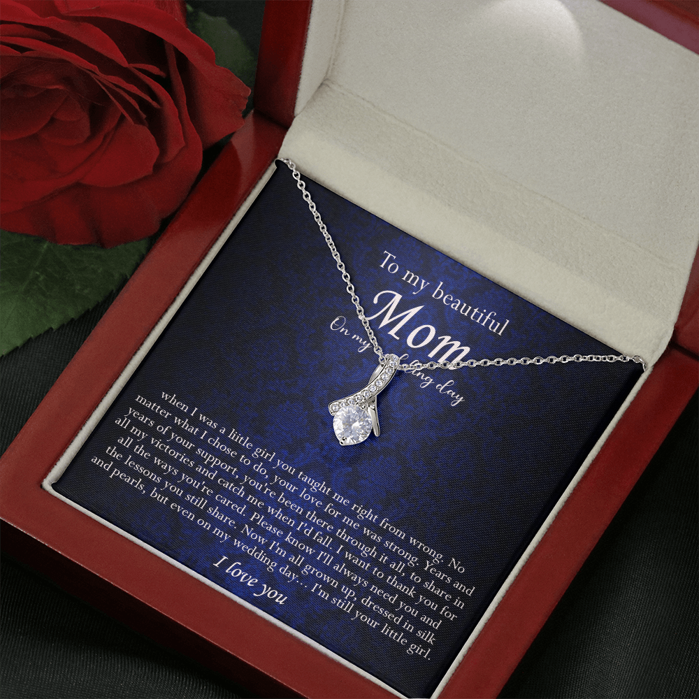 138B Necklace To My Beautiful Mom On My Wedding Day, I Love You Always Necklace Gift