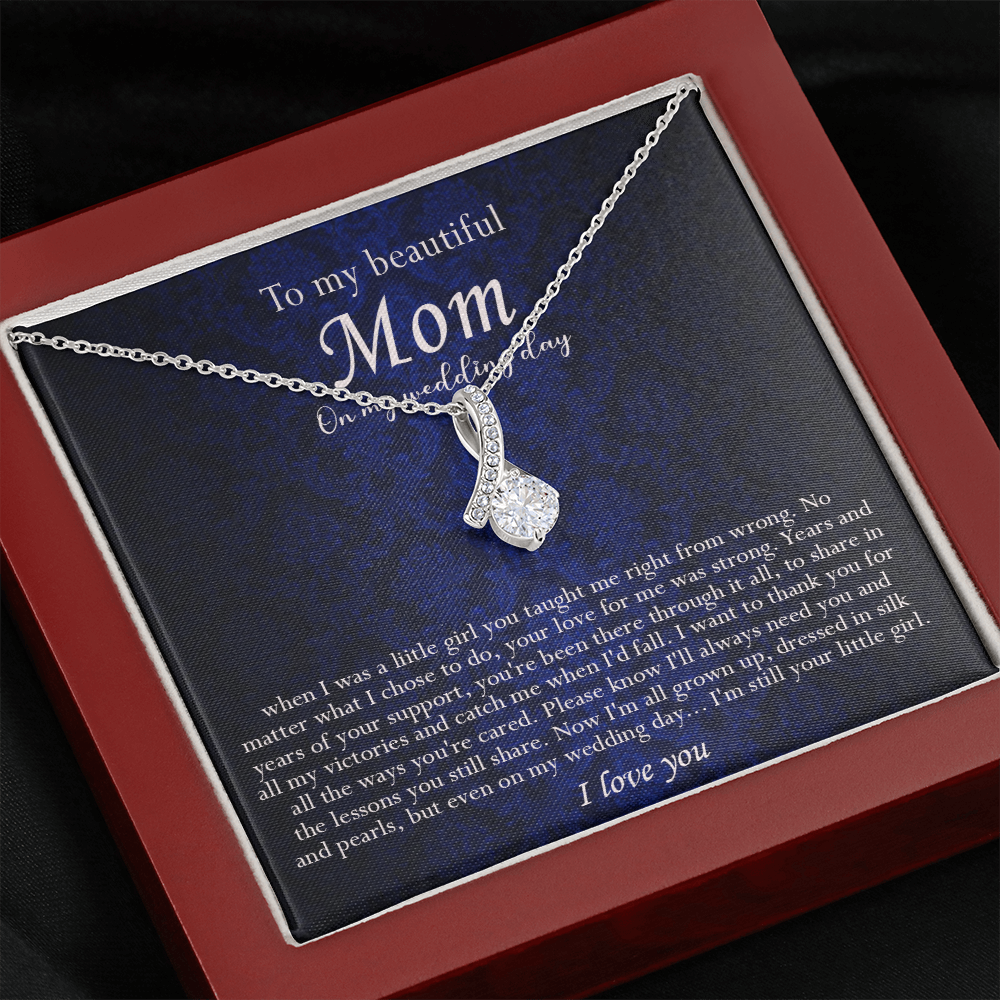 138B Necklace To My Beautiful Mom On My Wedding Day, I Love You Always Necklace Gift