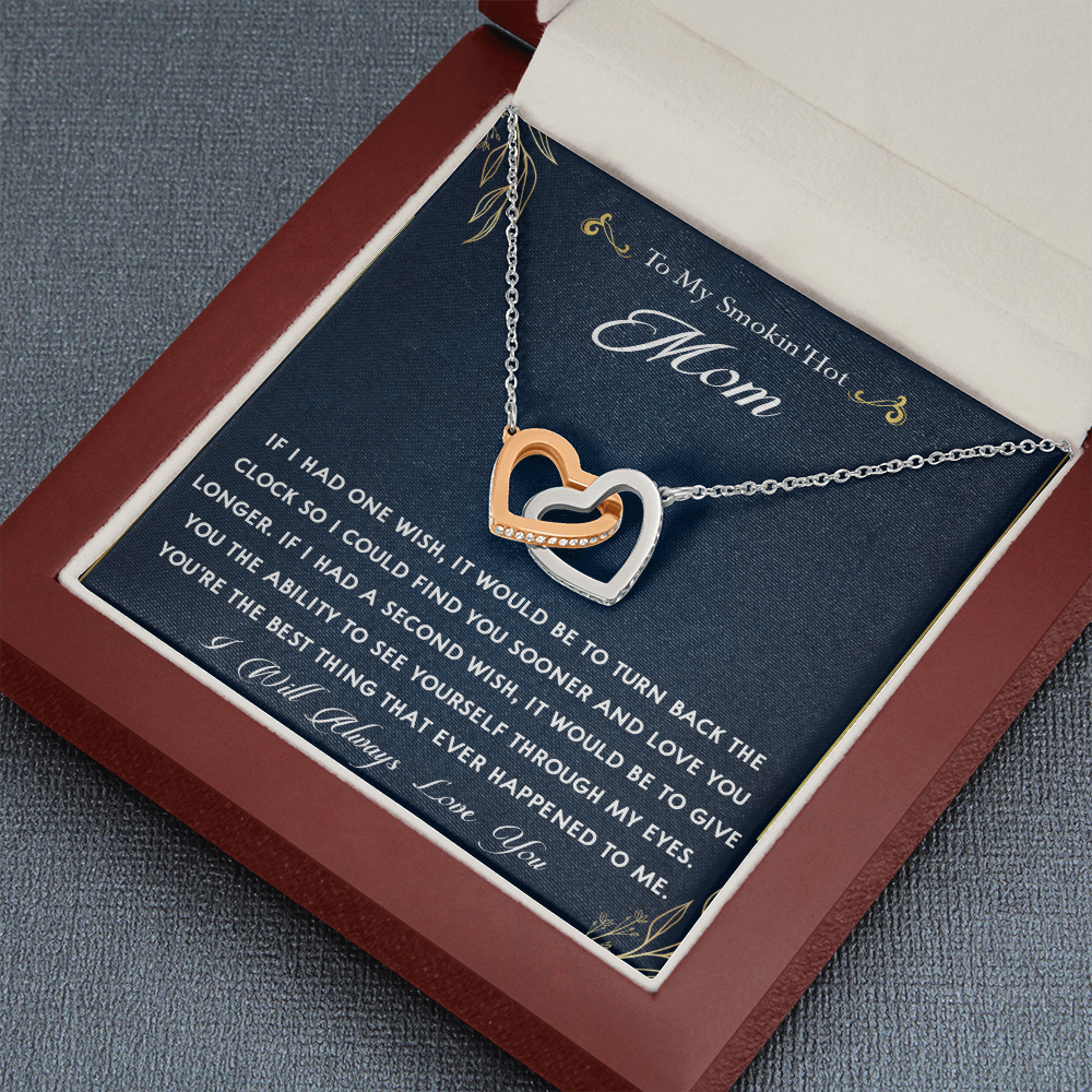 159D To My Smokin Hot Mom Necklace, Gift for Her, Mom Necklace I Will Always Love You