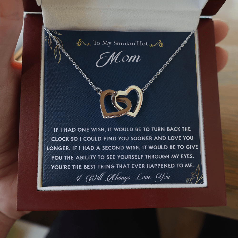 159D To My Smokin Hot Mom Necklace, Gift for Her, Mom Necklace I Will Always Love You