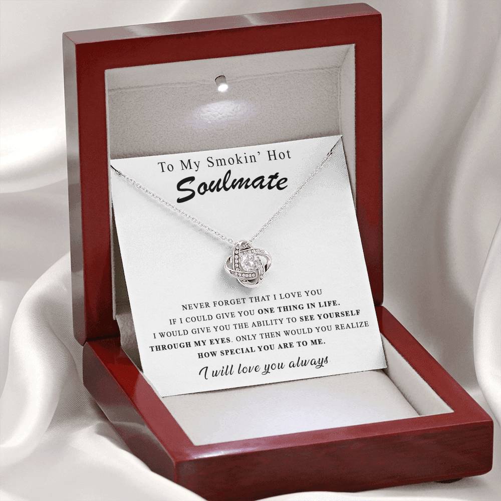 344 To my smokin hot soulmate I will love you always necklace for wife/girlfriend
